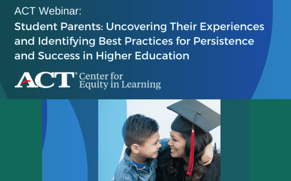 Student Parents ACT Webinar