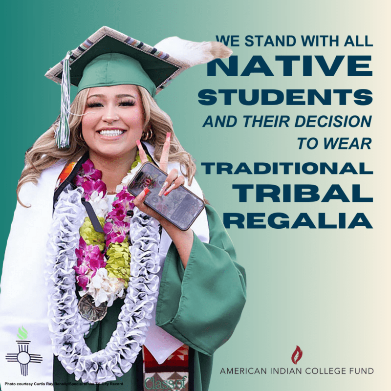 Graduation: A Time to Celebrate Your Achievements and Culture | American  Indian College Fund